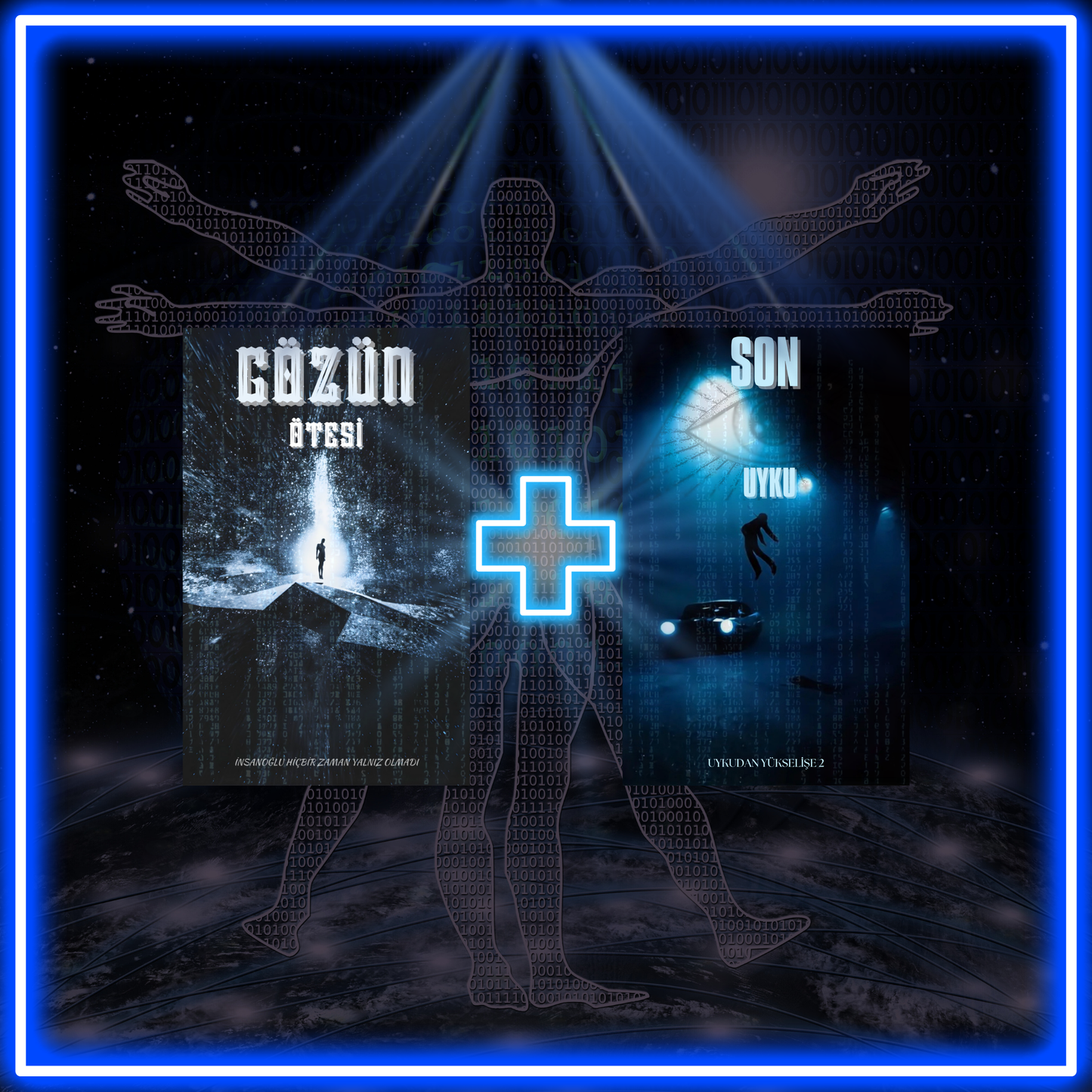 SON UYKU & GÖZÜN ÖTESİ